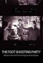 Watch The Foot Shooting Party 5movies