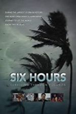 Watch Six Hours: Surviving Typhoon Yolanda 5movies