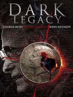 Watch Dark Legacy 5movies