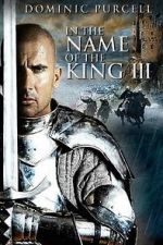 Watch In the Name of the King: The Last Job 5movies