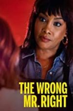 Watch The Wrong Mr. Right 5movies