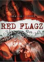 Watch Red Flagz 5movies