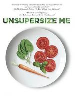 Watch Unsupersize Me 5movies