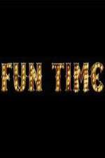 Watch Fun Time 5movies