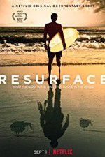 Watch Resurface 5movies