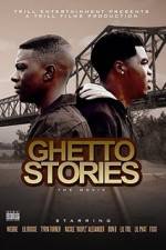 Watch Ghetto Stories: The Movie 5movies