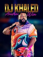 Watch DJ Khaled: Another Win 5movies