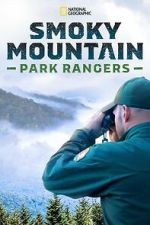 Watch Smoky Mountain Park Rangers (TV Special 2021) 5movies