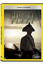 Watch National Geographic: Ben Franklins Pirate Fleet 5movies