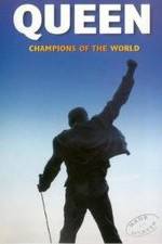 Watch Queen: Champions of the World 5movies