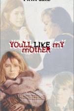 Watch You'll Like My Mother 5movies