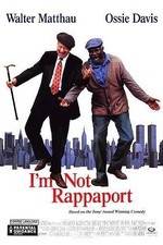 Watch I'm Not Rappaport 5movies