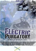 Watch Electric Purgatory: The Fate of the Black Rocker 5movies