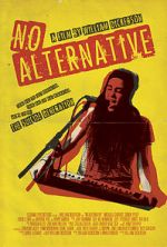 Watch No Alternative 5movies