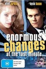 Watch Enormous Changes at the Last Minute 5movies