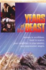 Watch Years of the Beast 5movies