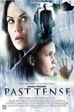 Watch Past Tense 5movies