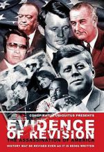 Watch Evidence of Revision: The Assassination of America 5movies