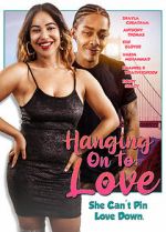 Watch Hanging on to Love 5movies