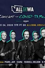 Watch All in Washington: A Concert for COVID-19 Relief 5movies