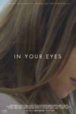 Watch In Your Eyes 5movies