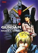 Watch Mobile Suit Gundam: The 08th MS Team - Miller\'s Report 5movies