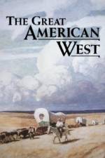 Watch The Great American West 5movies