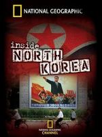 Watch National Geographic: Inside North Korea 5movies