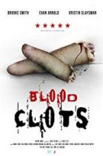 Watch Blood Clots 5movies