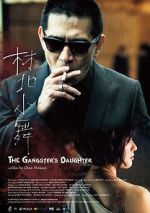 Watch The Gangster\'s Daughter 5movies