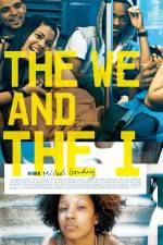 Watch The We and the I 5movies