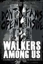 Watch The Walkers Among Us 5movies