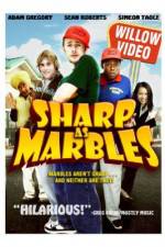 Watch Sharp as Marbles 5movies