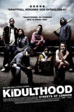 Watch Kidulthood 5movies