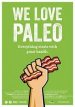 Watch We Love Paleo 5movies