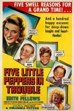 Watch Five Little Peppers in Trouble 5movies
