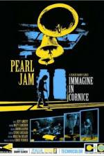 Watch Pearl Jam Immagine in Cornice - Live in Italy 2006 5movies