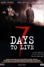 Watch Seven Days to Live 5movies