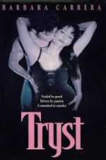 Watch Tryst 5movies
