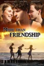 Watch More Than Friendship 5movies