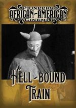 Watch Hellbound Train Alluc