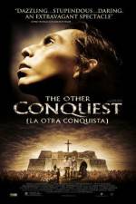 Watch La otra conquista 5movies