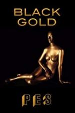 Watch Black Gold 5movies