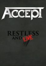 Watch Accept: Restless and Live 5movies
