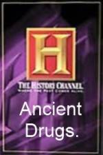 Watch History Channel Ancient Drugs 5movies