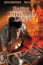 Watch Shaking Dream Land 5movies