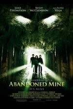 Watch Abandoned Mine 5movies