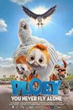 Watch PLOEY - You Never Fly Alone 5movies