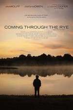 Watch Coming Through the Rye 5movies