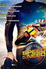 Watch Speed Is My Need 5movies